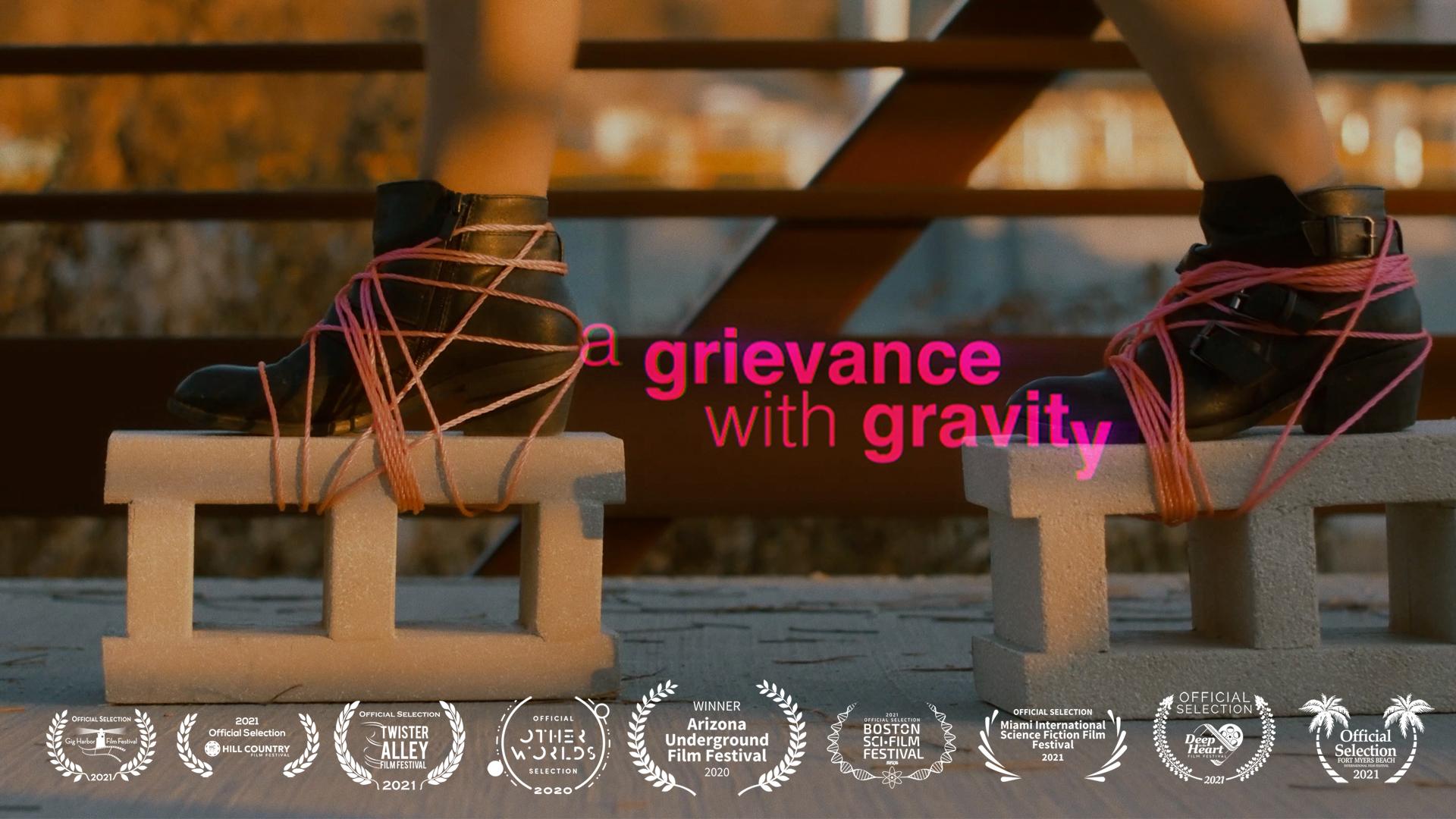 A Grievance With Gravity